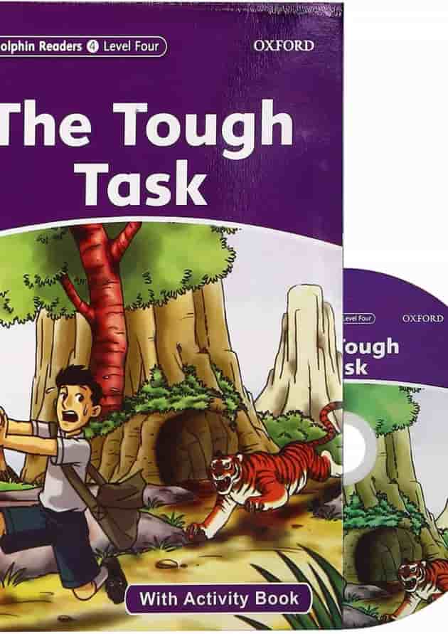 The Tough Task Dolphin Readers Level 4 