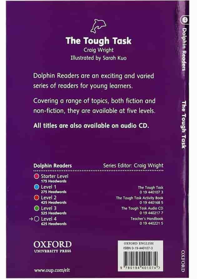 The Tough Task Dolphin Readers Level 4 