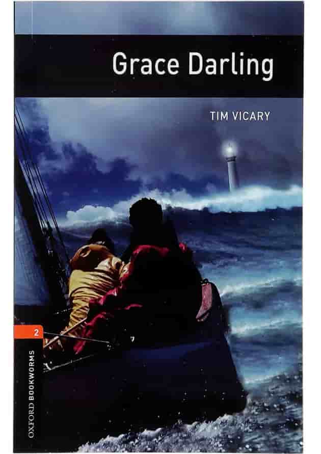 Grace Darling Oxford Bookworms Stage 2 