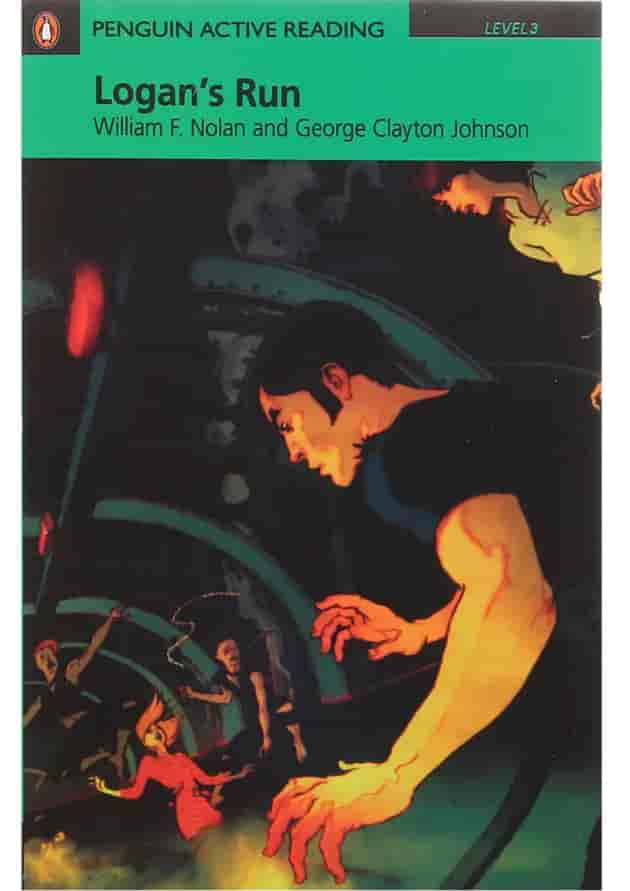 Logan's Run Penguin Active Reading Level 3 