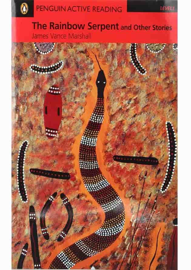 The Rainbow Serpent and Other Stories Penguin Active Reading Level 1 
