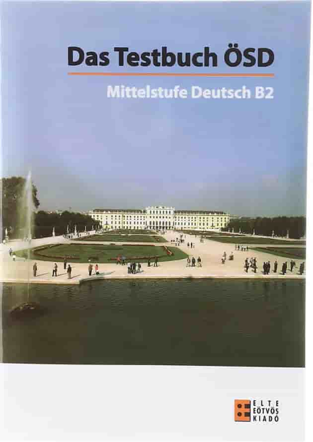 Das Testbuch OSD Mittelstufe Deutsch B2 