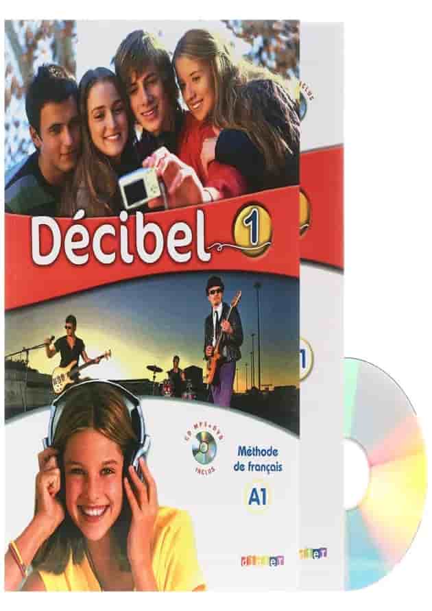 Decibel 1 Livre de L'eleve + Cahier d'activites 