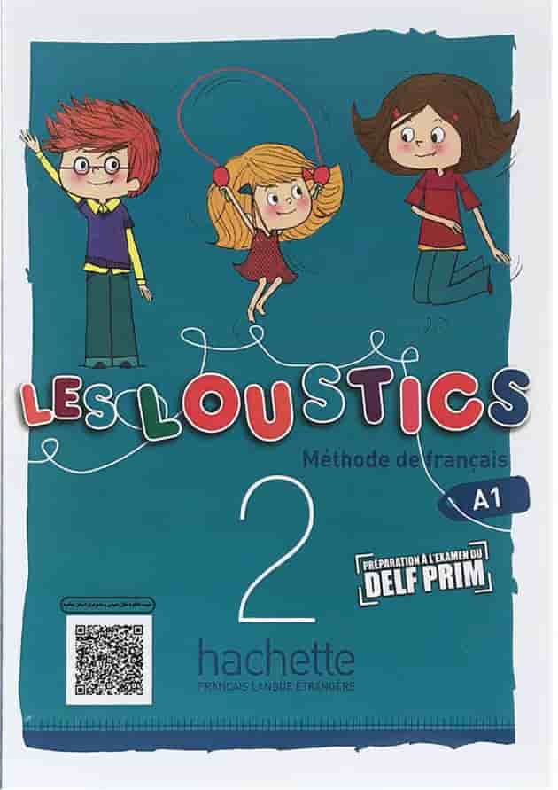 Les Loustics 2 Livre de L'eleve + Cahier d'activites 