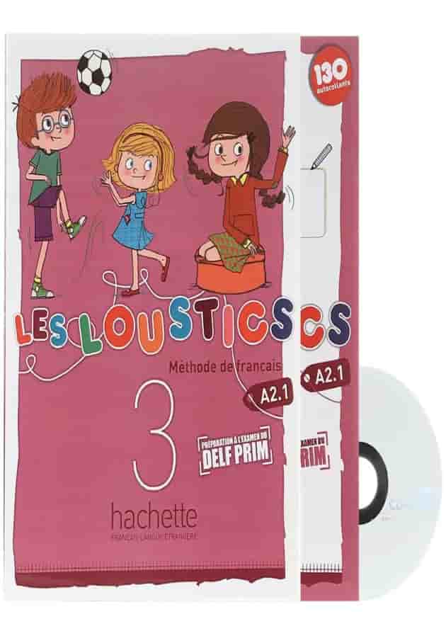 Les Loustics 3 Livre de L'eleve + Cahier d'activites 