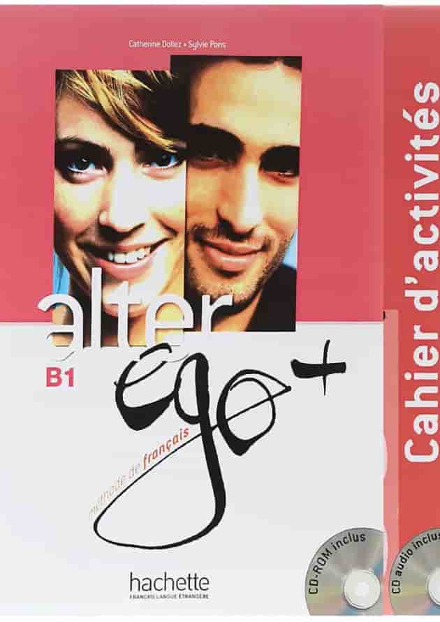 Alter Ego Plus 3 Livre de L'eleve + Cahier d'activites 