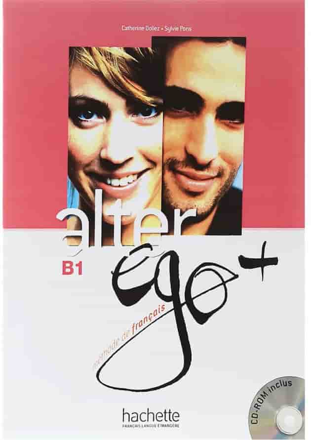 Alter Ego Plus 3 Livre de L'eleve + Cahier d'activites 