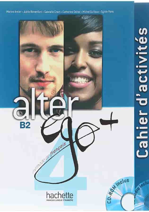 Alter Ego Plus 4 Livre de L'eleve + Cahier d'activites 