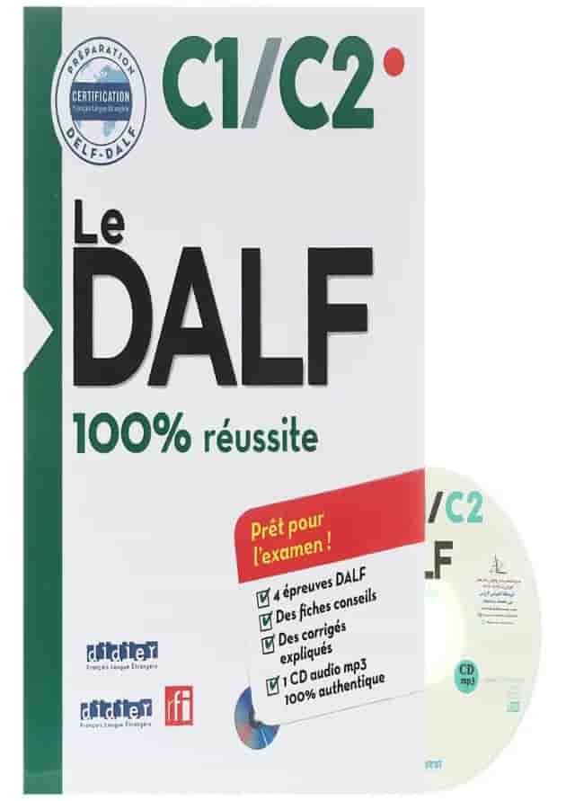 Le Dalf 100% Reussite C1-C2 