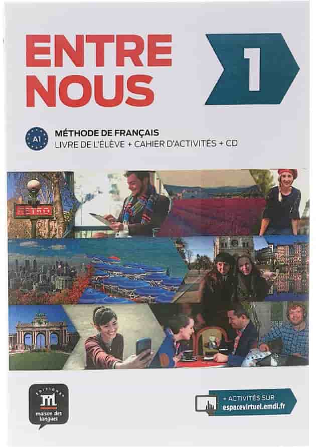 Entre Nous 1 Livre de L'eleve + Cahier d'activites 