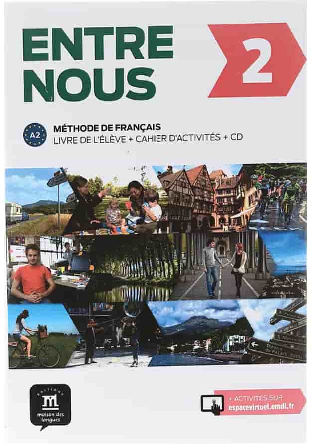 Entre Nous 2 Livre de L'eleve + Cahier d'activites 