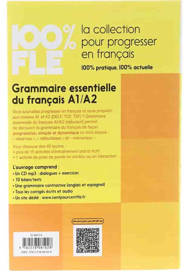 Grammaire essentielle du francais 100% FLE A1-A2 