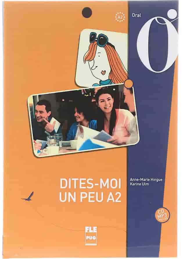 Dites-Moi un Peu A2 