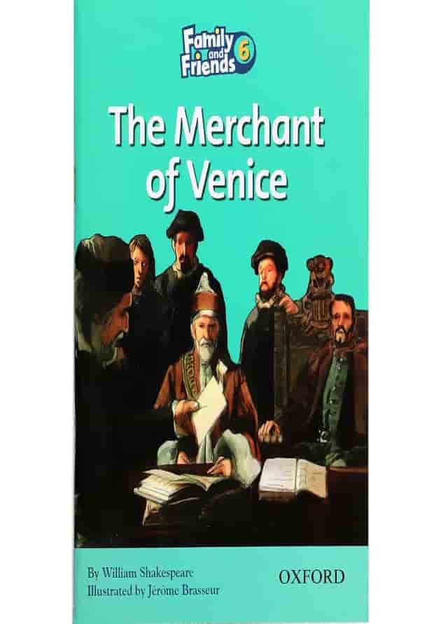 The Merchant of Venice Family and Friends Readers Level 6 