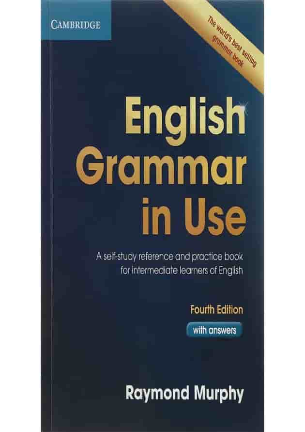English Grammar in Use Intermediate Fourth Edition 
