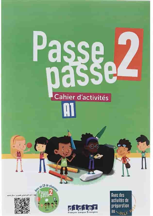 Passe passe 2 Livre de L'eleve + Cahier d'activites undefined