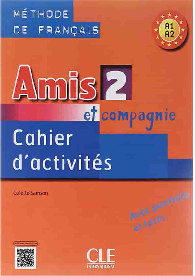 Amis 2 Livre de L'eleve + Cahier d'activites undefined
