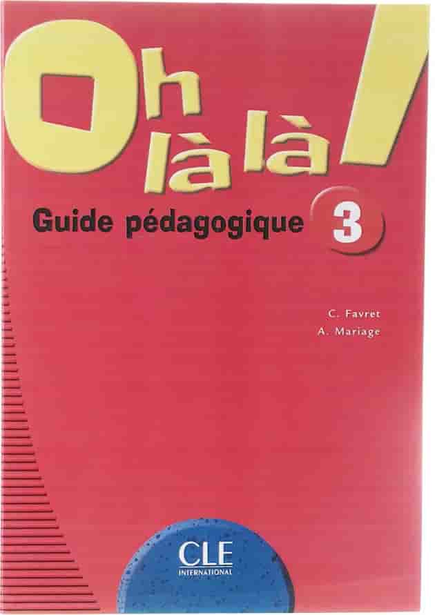 Oh la la 3 Guide pedagogique 