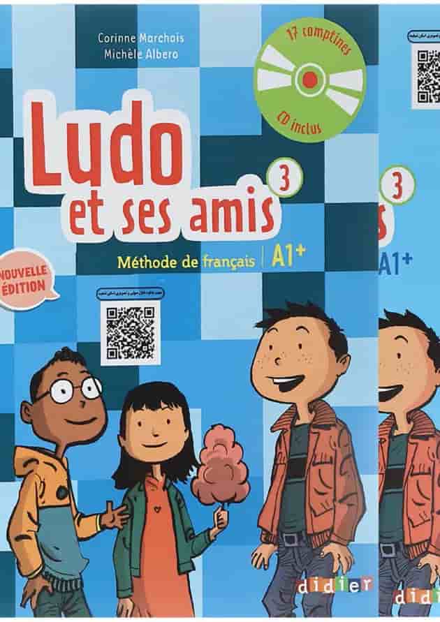 Ludo et ses amis 3 Nouvelle Edition Livre de L'eleve + Cahier d'activites 