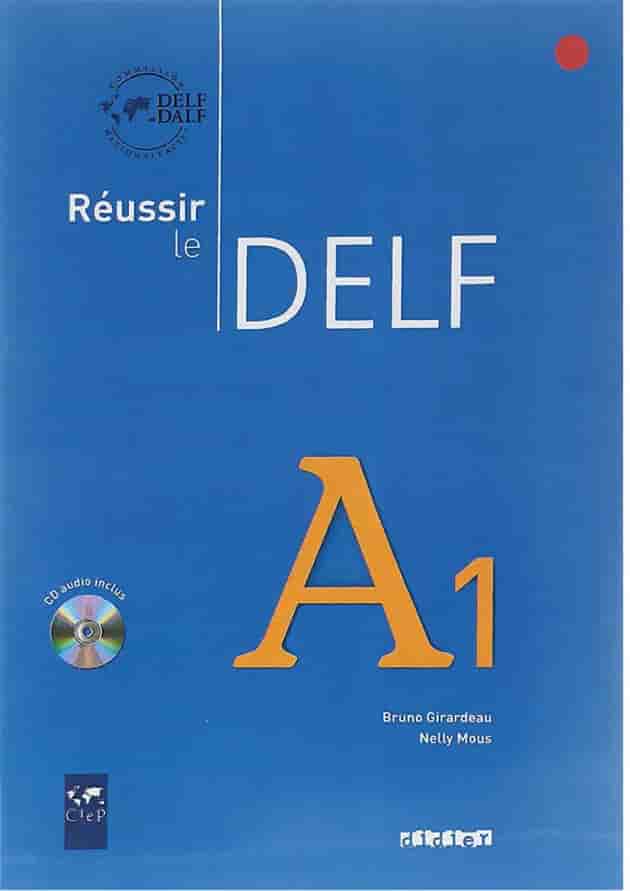 Reussir le DELF A1 