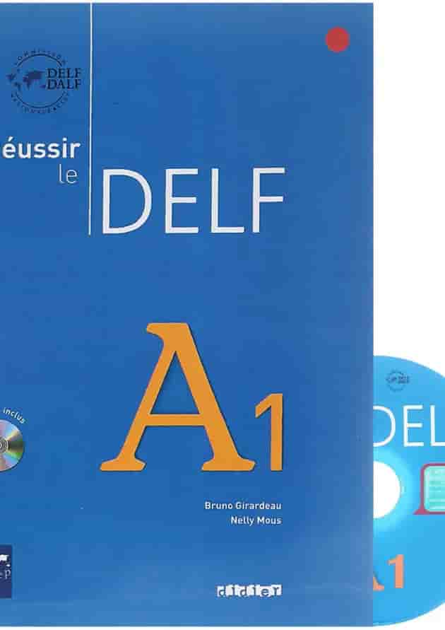 Reussir le DELF A1 
