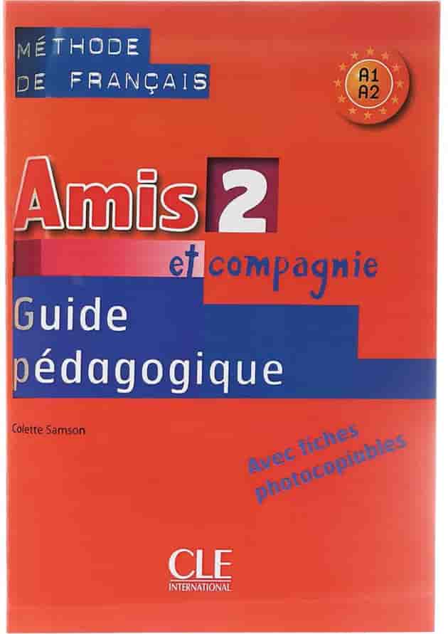 Amis 2 Guide pedagogique 