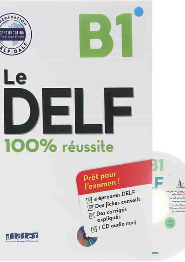 Le DELF 100% Reussite B1 