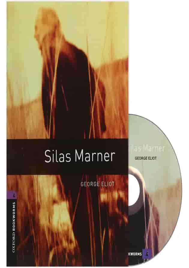 Silas Marner Oxford Bookworms Stage 4 