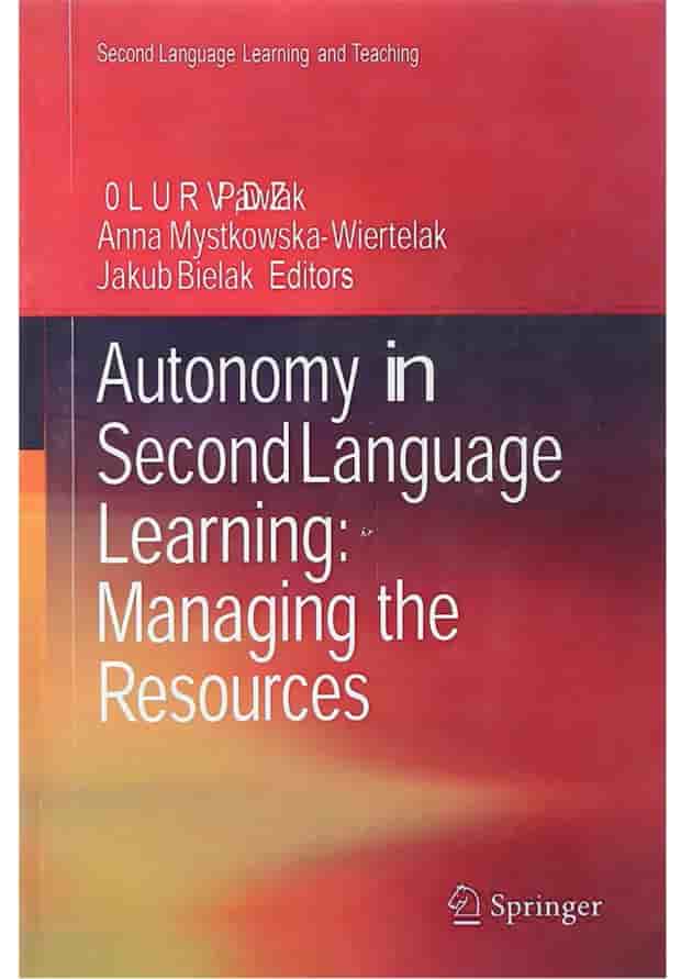 کتاب Autonomy in Second Language Learning Managing the Resources 