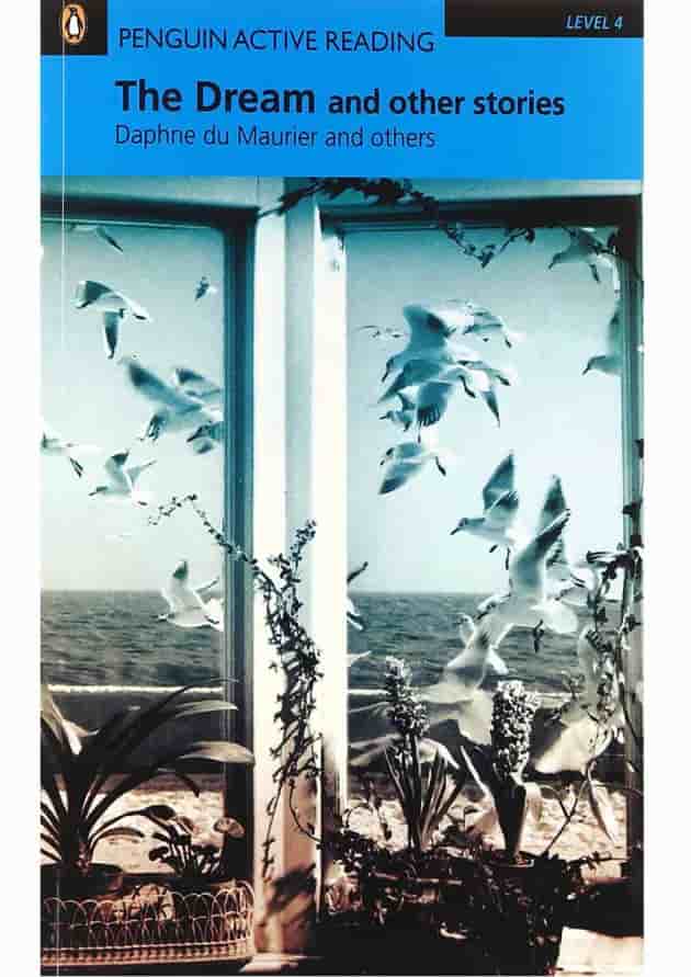 The Dream and Other Stories Penguin Active Reading Level 4 