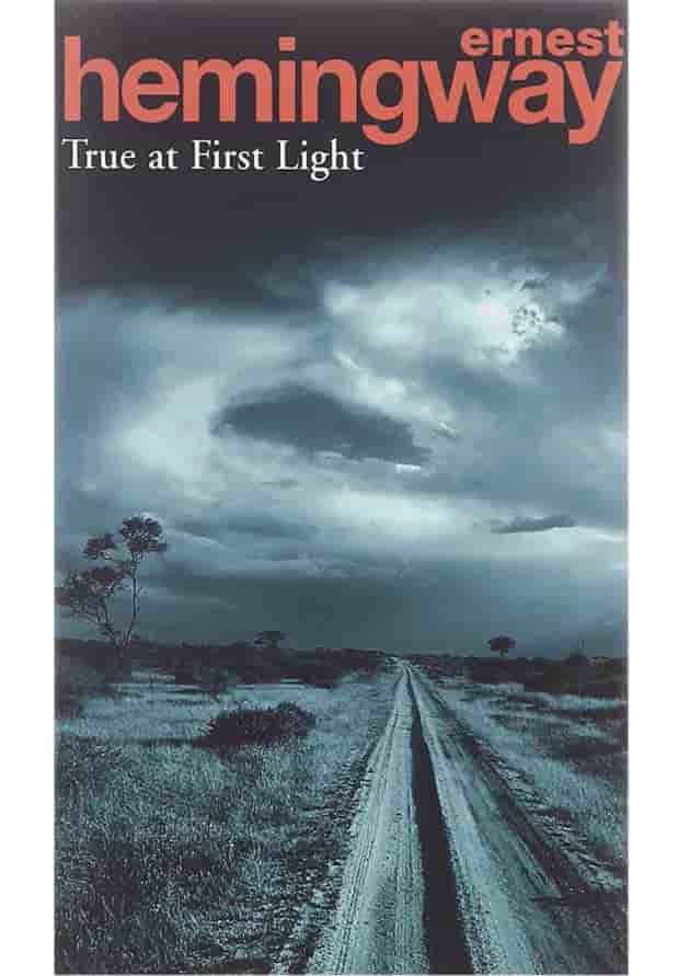 کتاب True at First Light کتاب True at First Light