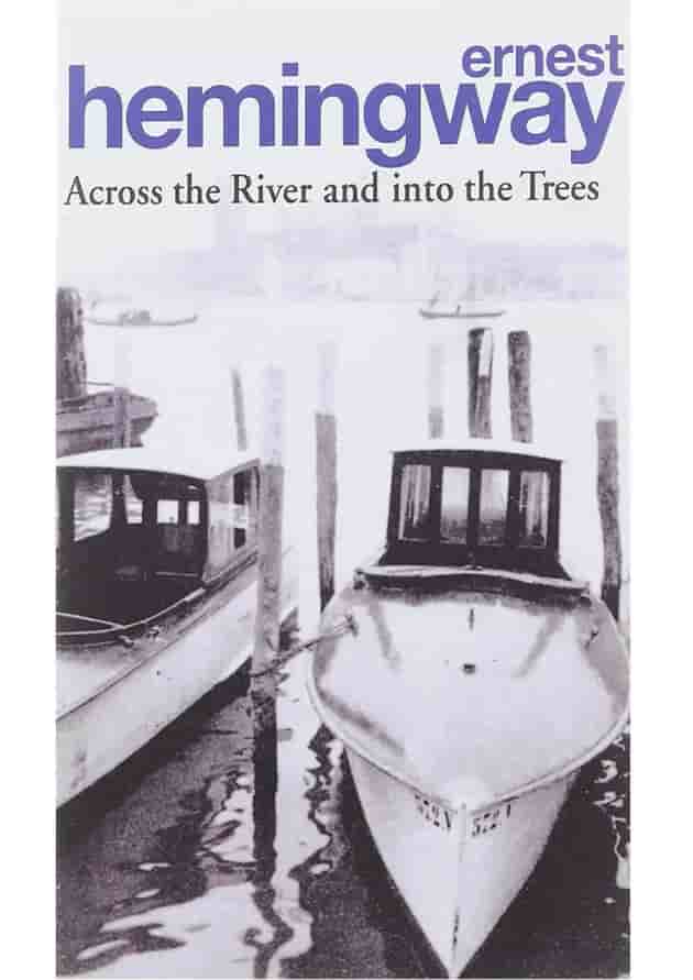 کتاب Across the River and Into the Trees کتاب Across the River and Into the Trees