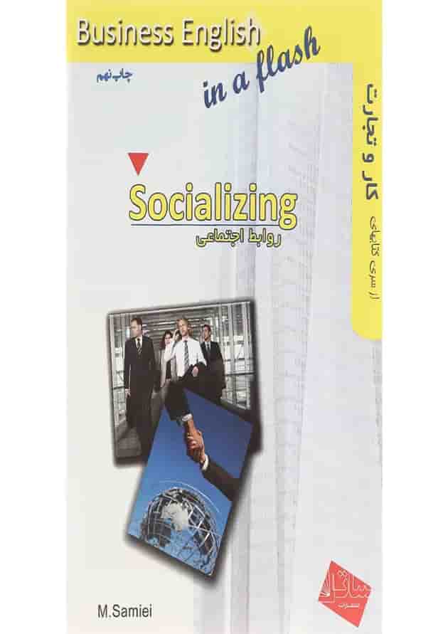 Socializing Business English in a Flash Socializing Business English in a Flash