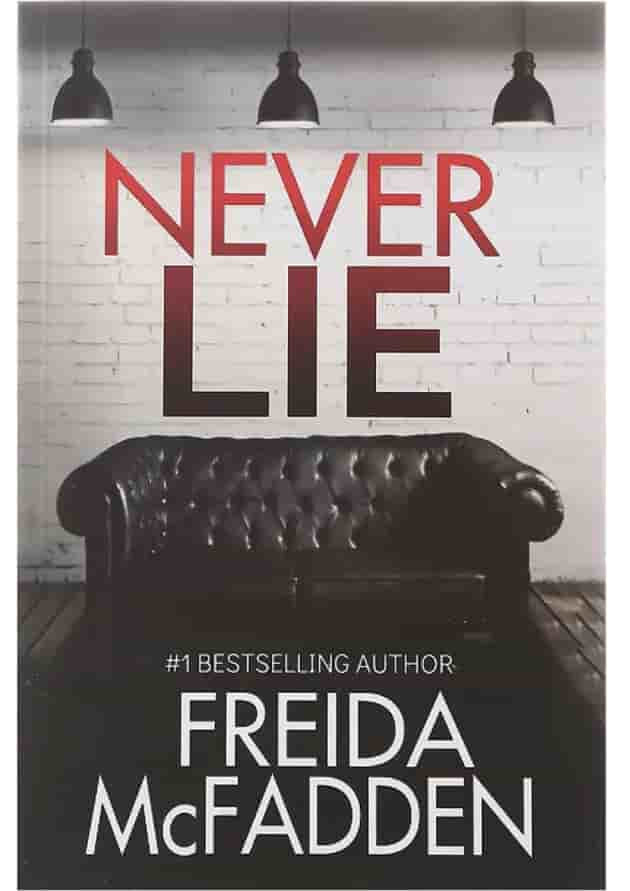 Never Lie Never Lie