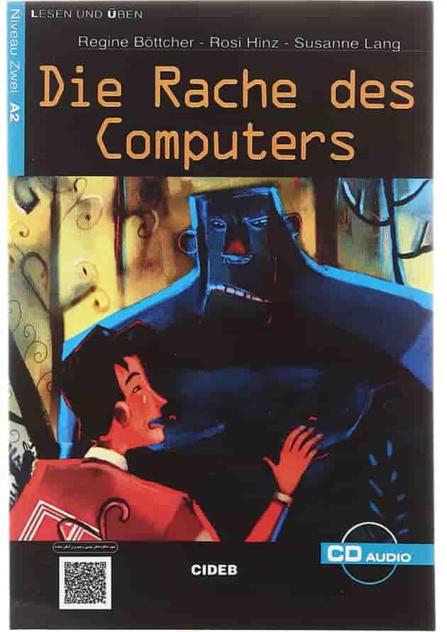Die Rache des Computers Lesen und Uben Niveau Zwei 