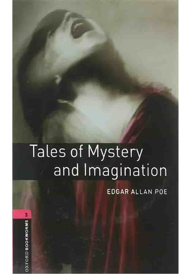 Tales of Mystery and Imagination Oxford Bookworms Stage 3 