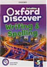 Oxford Discover 5 Writing and Spelling Second Edition