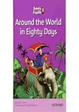 Around the World in Eighty Days Family and Friends Readers Level 8