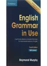 English Grammar in Use Intermediate Fourth Edition
