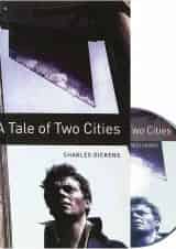 A Tale of Two Cities Oxford Bookworms Stage 4