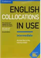 English Collocations in Use Intermediate Second Edition