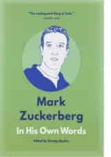 کتاب Mark Zuckerberg In His Own Words