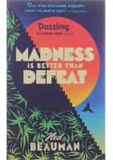 کتاب Madness is Better than Defeat