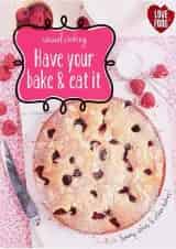 کتاب Have Your Bake and Eat It