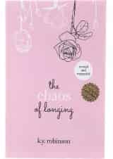 the Chaos of Longing