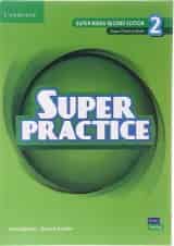 Super Practice 2 Second Edition