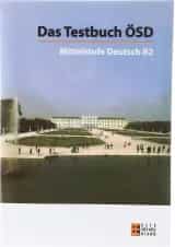Das Testbuch OSD Mittelstufe Deutsch B2