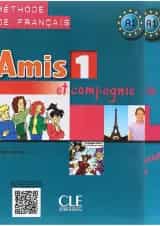 Amis 1 Livre de L'eleve + Cahier d'activites