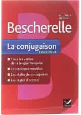Bescherelle La conjugaison pour tous Nouvelle Edition