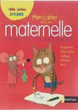 Mon Cahier d'ecole maternelle 3/4 ans